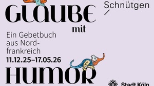 Eröffnungswochenende zur Sonderausstellung "Glaube mit Humor"