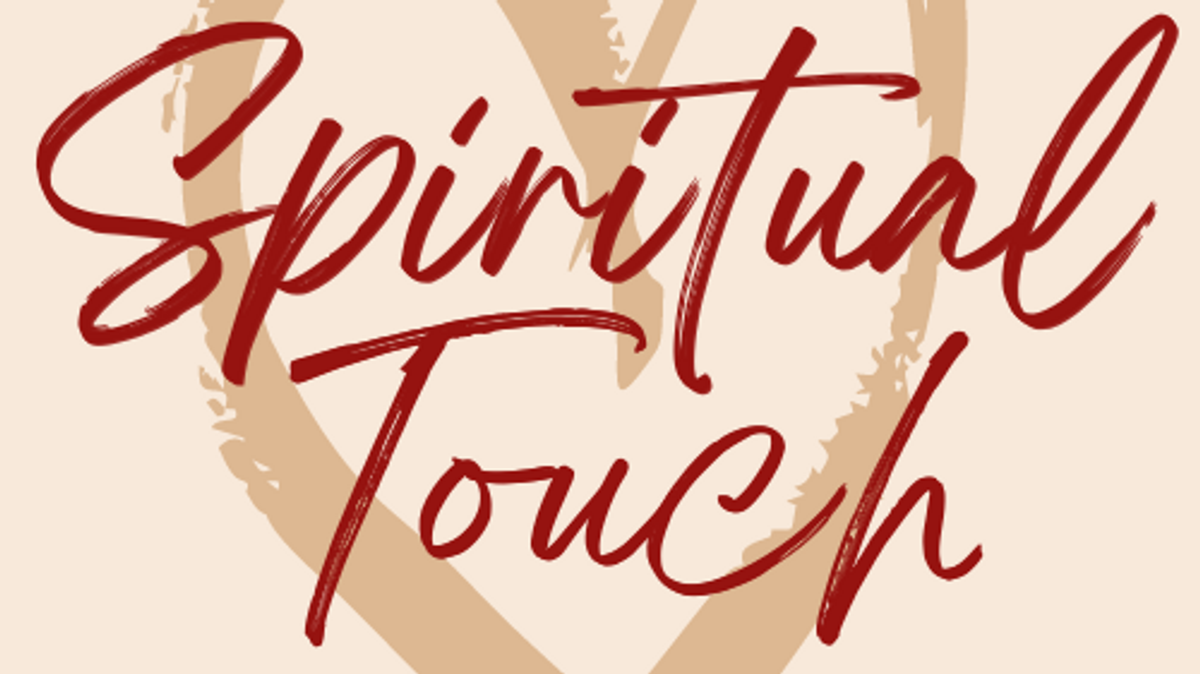 \u0022Spiritual Touch\u0022