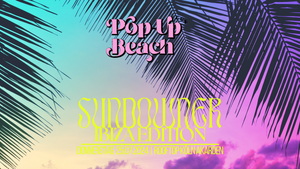 Pop Up Beach: Sundowner Ibiza Edition