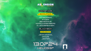 Ascension Summer Vibrations w/ HOTBOI2300, AVO2X, JENNI ZIMNOL, JESTER and more at Helios37