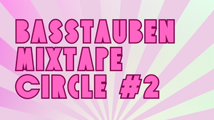 Mixtape Circle #2