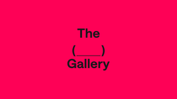 The (___) Gallery