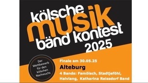 KÖLSCHE MUSIK BÄND KONTEST: Finale am Freitag, 30. Mai 2025, in der ALTEBURG (Alteburgerstr. 139, 50968 Köln) Beginn 19:30 Uhr, Einlass 18:30 Uhr, EINTRITT FREI