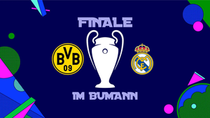 Champions League Finale im Bumann