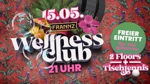 Wellness Club -mit Indie Rock Lounge-