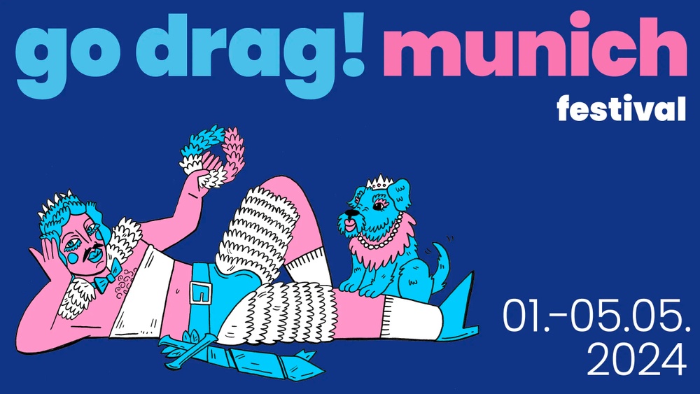 go drag! munich - präsentiert von Rausgegangen