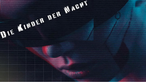 Die Kinder der Nacht # ACME, MØE, [KØNKAV]