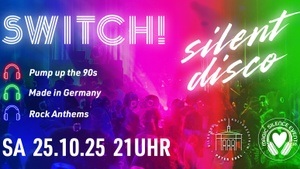 SWITCH! Silent Disco