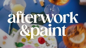 22.08.2025 - afterwork&paint - Stuttgart