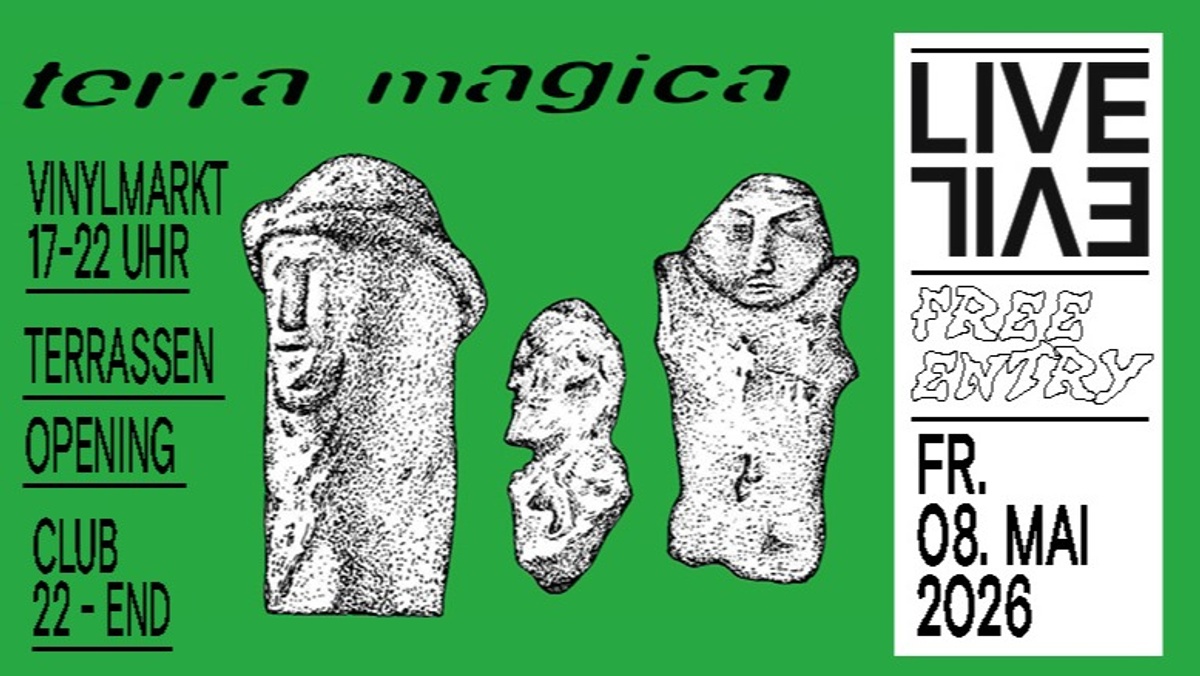 Terra Magica Rec. Terrassen Opening / VinylMarkt / Club Party