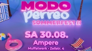 Modo Perreo - Reggaeton Sommerfest 🌴 Muffatwerk Ampere