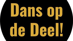 Dans op de Deel!
