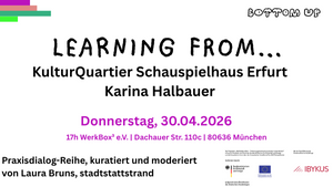 Learning from... Karina Halbauer - KulturQuartier Schauspielhaus Erfurt