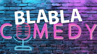BLABLA Comedy