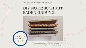 DIY Notizbuch mit Fadenheftung gestalten (Workshop)