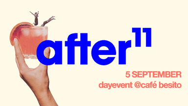 after11 - Summer Day Event @ Café Besito