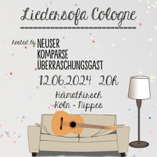 Liedersofa Cologne mit Neuser/Komparse/+Überraschungsgast