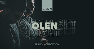 Gibson loves OLEN NIGHT