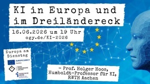 Künstliche Intelligenz in Europa und im Dreiländereck