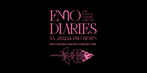 Emo Diaries • Emo PopPunk Core Screamo Party • Lido Berlin