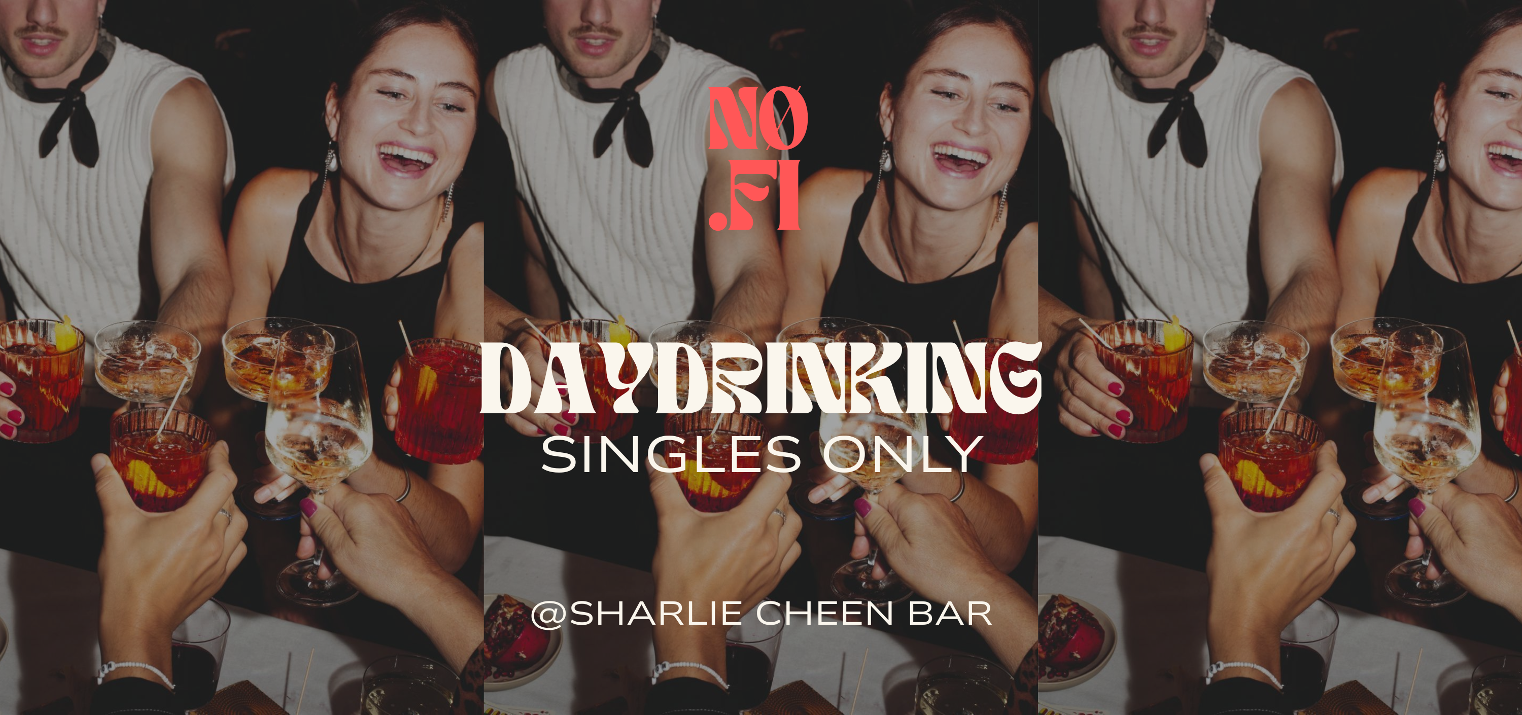DAYDRINKING | SINGLES ONLY