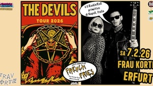 THE DEVILS [ITA] + FRENCH FRIES [CH] | 7.2.26 Frau Korte Erfurt