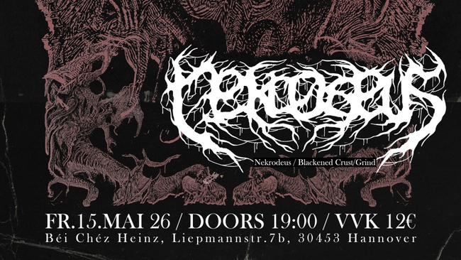 NO SUN RISES (Black Metal / Münster), NEKRODEUS (Black Metal / Österreich)