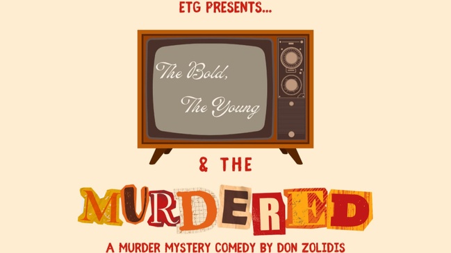 The Bold, The Young & The Murdered