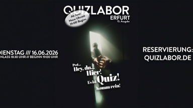 QUIZLABOR • ERFURT
