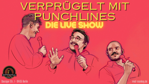 Verprügelt mit Punchlines - Die Live Show