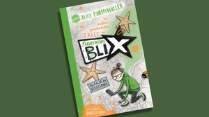 Florentine Blix. Die Rache des Seesterns