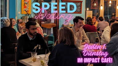 Speed Dating im Impact💑