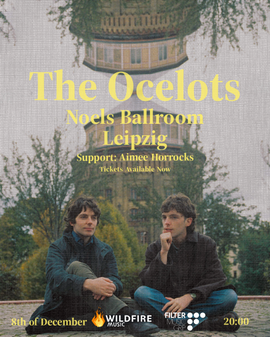 The Ocelots (Irland/ Deutschland)