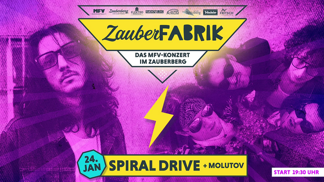 Spiral Drive + Molutov | ZauberFabrik - das MFV-Konzert im Zauberberg