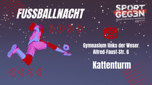 Fußballnächte Kattenturm