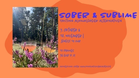 Sober & Sublime - Tasting Alkoholfreier Alternativen