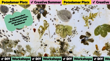 Ecoprint und Pflanzentinte (Ecoprint and Plant Ink) | Creative Summer Potsdamer Platz
