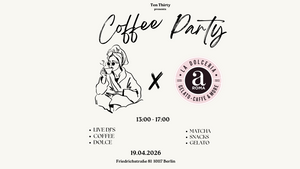 COFFEE PARTY RAVE x La Dolceria