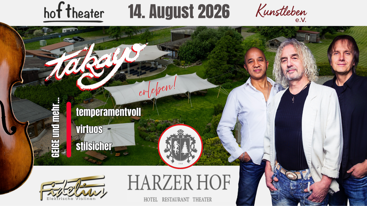 Harzer hof theater präsentiert: "TAKAYO a i r leben! - Geige und mehr..."