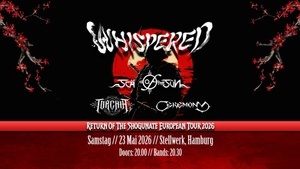 RETURN OF THE SHOGUNATE – EUROPEAN TOUR 2026/ Whispered,  Torchia, Scar Of The Sun, Ceremony
