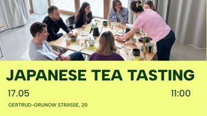JAPANESE TEA TASTING 17.05