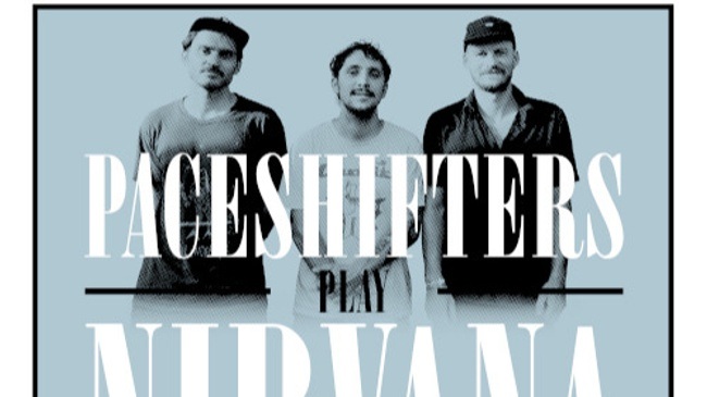 PACESHIFTERS play NIRVANA "NEVERMIND" // Support: GINGER EVIL