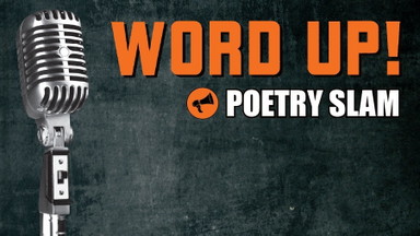 WORD UP! Poetry Slam Deluxe