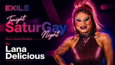 SaturGay Night mit Lana Delicious