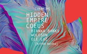 Hidden Empire & Coeus @ Ritter Butzke