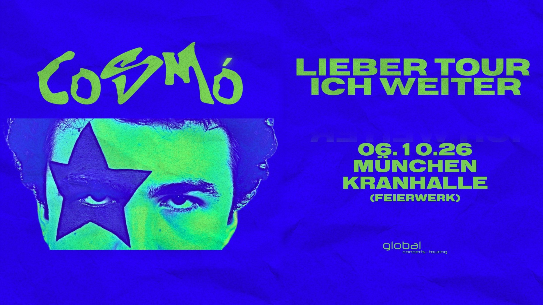 COSMÓ - Lieber tour ich weiter 2026