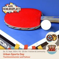 Urban Sports Day  - Tischtennisturnier und Parkour