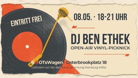DJ BEN ETHEK · Open-Air Vinyl-Picknick