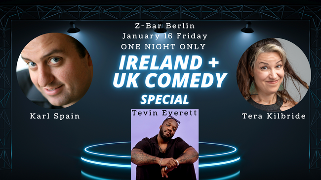 Ireland + UK Comedy Special - ONE NIGHT ONLY - Z-Bar Berlin!
