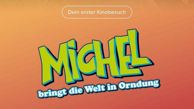 Dein 1. Kinobesuch: Michel bringt die Welt in Ordnung